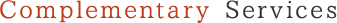 Complementary Services